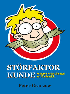 cover image of Störfaktor Kunde